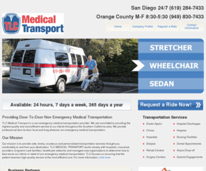 tlcride.com: TLC Medical Transport
San Diego 24/7 (619) 284-7433 Orange County M-F 8:30-5:30 (949) 830-7433