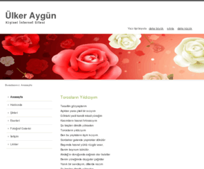 ulkeraygun.com: Ülker AYGÜN - Anasayfa
Ülker AYGÜN - Kişisel Web Sitesi