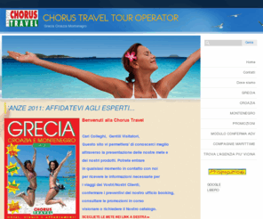 chorustravel.com: chorus travel
tour operator, grecia, croazia, montenegro