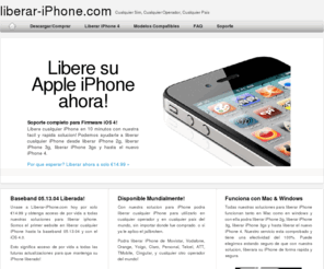 liberar-iphone.com: Liberar iPhone - Desbloquear iPhone :: Liberar iPhone 2G, Liberar iPhone 3G, Liberar iphone 3GS y  Liberar iPhone 4!
Libere su Apple iPhone 2G/3G/3GS en minutos con nuestra aplicacion. Liberar iphone!