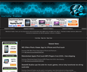 varietytunes.com: Variety Tunes
A aggregator for digital music news and digital music player news.
