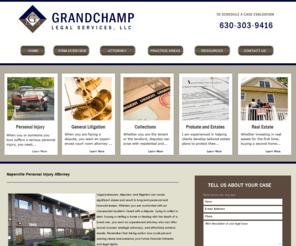 grandchampinjuryaccidentlaw.com: Naperville Personal Injury Lawyer | Illinois Premises Liability Lawyer | North Aurora Litigation
Call 630-303-9416 for a free consultation with an experienced Naperville, Illinois attorney from Grandchamp Legal Services, LLC. Leading personal injury and premises liability litigation lawyer.