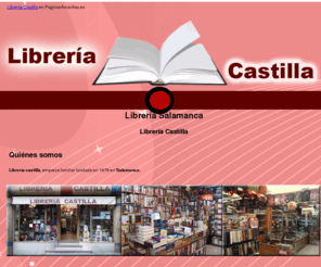 libreriacastilla.es: Librería Salamanca. Librería Castilla
Ofrecemos una amplia gama de productos de papelería en general, regalos, libros y material de oficina.