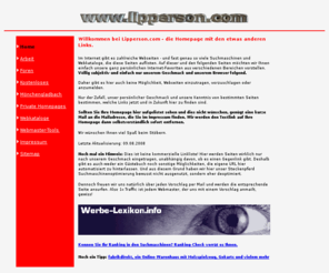 lipperson.com: lipperson.com - eine Auswahl unserer persönlichen Web-Favoriten
Lipperson.com stellt Ihnen einige interessante Links vor - rein subjektiv ausgewhlt.