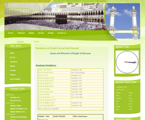 shuraimrecitations.com: Recitations of Shaikh Sa'ood Ash-Shuraim
Taraweeh, Tahajjud, Khutab, Dua and Daily Prayer recordings of the Imam and Khateeb of Masjidul Haram, Shaikh Sa'ud Ibrahim Ash-Shuraim