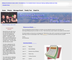 kenanddesiree.com: Home Page
Ken, Desiree, and the Twin's Homepage!