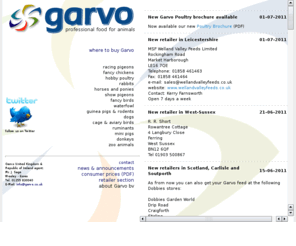 garvo.co.uk: Garvo animal feed [chicken, homing pigeon, fancy poultry, bantam, racing pigeon]
It
is Garvo's aim to contribute to a world in which man and animal all
have space to enjoy life. Garvo is LIFE, and inspires man and animal
alike
Garvo develops, produces and sells animal feed of which animals can
experience the quality of life. Garvo is also engaged in networking,
cooperating, advising, and participating in events, in training and
client support. Give and receive. Listen and continue development. This
is how expertise in helpfulness can grow
Each person is the centre of his or her own world. Animals can take a
fantastic place in any person's environment. We can learn much from
animals by observing and listening to them carefully, for they can lead
us to a better life