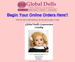 globaldolls.com: Doll Wigs (human hair, mohair, modacrylic) from Global Dolls
Doll making supplies for antique and modern dolls.  Mohair, Human hair and modacrylic wigs; Many styles of glass and plastic eyes; Doll clothing and shoes. Bleuette, Daisy, Bambino, Fashion Dolls, etc.