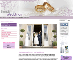 simplyforweddings.com: Comprehensive guide to wedding suppliers around the UK
Comprehensive wedding planner guide for the UK from Simply For Weddings