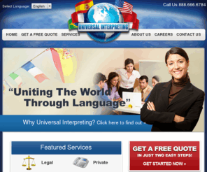 universalinterpreting.com: Universal Interpreting - Providing interpreting and translating services in the legal, medical, private, and public fields.
