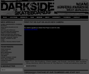 darksideskateboards.com: Blog - Darkside Skateboards
Street Fashion Surfers, Street Fashion Gold Coast, Skateboards, Skate Shoes, Skate Decks, Skate Wear, Street Wear, Skateboards Gold Coast, Skateboards Miami, Skateboards Surfers Paradise, vans, dc, z flex, afends, converse, globe, zero, toy machine, independent trucks, vision, theive, roger, pig wheels, real skateboards, Krew, Supra,