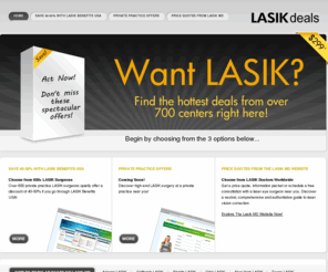 ginzasp-lasik.com: Low Cost LASIK - The Hottest Deals from 700+ Centers | Laser Eye Surgery Deals | Cheap LASIK
Save on LASIK with discounts and special offers from surgeons nationwide.