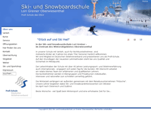 skischule-greiner.com: "Glück auf und Ski Heil" - Ski- und Snowboardschule Lori Greiner
Skischule Snowboardschule Greiner Oberwiesenthal