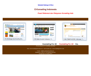 e-konseling.com: :: E-Konseling Indonesia | Pusat Referensi dan Pelayanan Konseling Indonesia:
Pusat Referensi dan Pelayanan Konseling di Indonesia