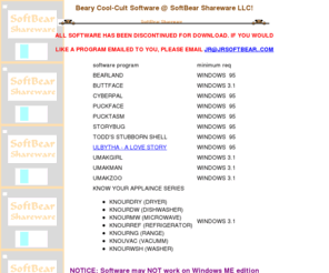 johnnybear.com: SoftBear Shareware LLC
SoftBear Shareware LLC: free contests, software, screensavers and more!