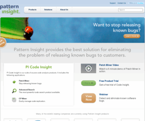 pitestinsight.com: Pattern Insight - Stop Releasing Known Bugs
Stop Releasing Known Bugs, Source Code Analysis and Search, Detect duplication, code clones and duplicate bugs