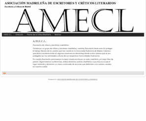 amecl.com: ASOCIACIÓN MADRILEÑA DE ESCRITORES Y CRÍTICOS LITERARIOS
Escritores y críticos de Madrid