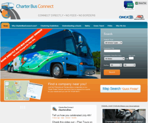 canadabusrentals.net: Bus Charters, Bus Rentals Online Quotes at CharterBusConnect.com
CharterBusConnect.com is the leading online quoting system for Charter Bus Transportation with NO FEES and NO MIDDLEMEN BROKERS.  Compare the Safety Ratings of the Leading Group and Event Bus and Coach operators in the USA and CANADA.  Free Quotes and GREAT RATES with NO Obligation dealing DIRECTLY with the members of the American Bus Association and Ontario Motorcoach Association.  SAVE MONEY by dealing directly with the professional owners of the buses and coaches and feel confident that each company’s safety rating has been reviewed each year by the country’s leading trade organizations. Click on multiple Quality companies to compare quotes. Bus charter, charter bus, tour bus, school bus, limousine bus and coach bus service, are all available in over 550 cities. Charter a Bus with Confidence and Savings.