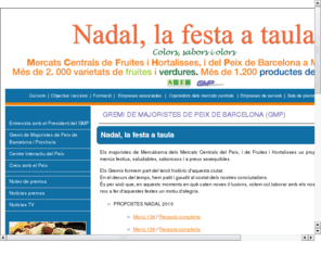 lafestaalataula.com: Nadal, la festa a taula
Els majoristes de Mercabarna dels Mercats Centrals del Peix i Fruites i Hortalisses us proposem uns menÃºs festius saludables saborosos i assequibles