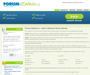 drbej.eu: Forum-zdarma.cz | diskuzní www fórum zdarma
Forum-zdarma.cz vám zdarma umožní vytvořit si během okamžiku vlastní diskuzní fórum na technologii phpBB nebo punBB.