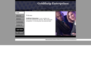 goldthrip-enterprises.com: Home
Professional Service