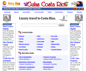 guiascostarica.com: Costa Rica Guides: Vacation & Adventure Center. Your Tuorism Guide to Costa Rica
Hotels, tours, maps and pictures, articles, link directory, vacation and travel advice