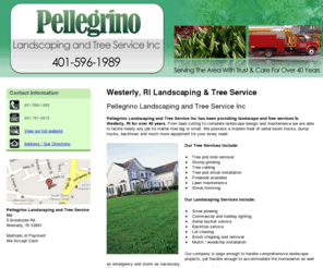 pellegrinolandscapeandtreeri.com: Landscaping | Tree Service | Lawn Service Westerly, RI
Pellegrino Landscaping and Tree Service Inc has been providing lanscape and tree services to Westerly, RI for over 40 years. Call us at 401-596-1989.