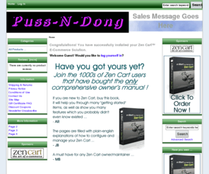 puss-n-dong.com: Zen Cart!, The Art of E-commerce
Zen Cart! :  - ecommerce, open source, shop, online shopping