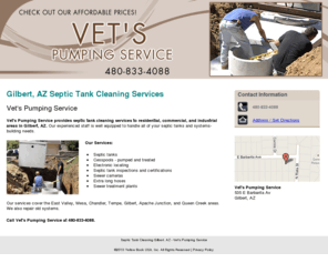 vetspumpingservice.com: Septic Tank Cleaning Gilbert, AZ - Vet's Pumping Service
Vet's Pumping Service provides septic tank cleaning services to residential, commercial, and industrial areas in Gilbert, AZ. Call 480-833-4088.