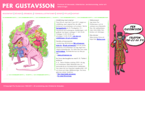 pergustavsson.se: per gustavsson illustrerar i böcker och tidningar
Per Gustavsson är illustratör, verksam i Stockholm. Hans bilder har publicerats i böcker, läromedel och en rad tidningar och tidskrifter. Per Gustavsson är också verksam som barnboksförfattare, med titlar som Så gör prinsessor och Stoppa bollen.