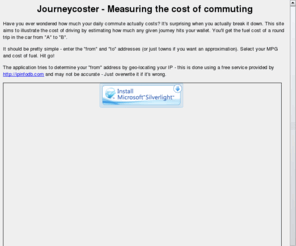 journeycoster.com: Journey cost calculator
Simple calculator to show the fuel cost of a driving journey