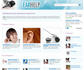 earhelp.co.uk: Ear Problems and Ear Care   at Ear Help (UK)
A site packed with useful information about common ear problems, treatments and how to keep your ears healthy. 