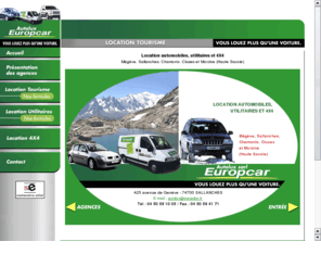 europcar-autolux.com: Europcar Autolux : location de véhicules de tourisme, 4X4 et utilitaires
Europcar, location d'automobiles à Sallanches, Chamonix, Cluses, Morzine-Avoriaz, Megève. Location de voitures, location de camions, location de 4x4, forfait jour, semaine, week-end, mensuel, longue durée. 