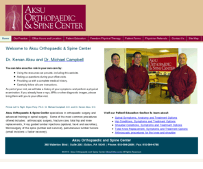 aksuortho.com: Dr. Kenan Aksu - Michael Campbell - Aksu Orthopedics  aksuortho.com
Aksu Orthopaedic & Spine Center specializes in orthopaedic surgery and advanced training in spinal surgery.