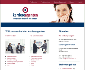 karriereagenten.de: Willkommen bei den Karriereagenten - Karriereagenten - Personalberatung Mannheim
Willkommen bei den Karriereagenten, dem Dienstleister im Bereich Personalberatung in Mannheim. Wir unterstützen Sie mit unseren Kompetenzbereichen: Personalvermittlung, Outplacement, Personalentwicklung, Stellenvermittlung, Bewerbercoaching
