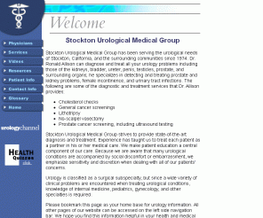 stocktonurology.com: Stockton Urological Medical Group - Urologist, Stockton and Lodi, CA
 - Welcome
This is the website for Stockton Urological Medical Group, the urology practice of Ronald Alessio Allison, M.D., in Stockton and Lodi, California.