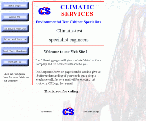 climatic-testing.co.uk: Climatic test equipment specialists.
Climatic test specialists. Environmental test specialists.
 Environmental testing, Climatic testing, temperature, humidity calibration. Climatic equipment sales and service.