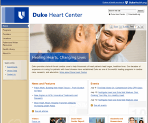 dukeheartcenter.org: Duke Heart Center - DukeHealth.org
DukeHealth.org is a comprehensive health information site showcasing Duke physicians and medical specialty services