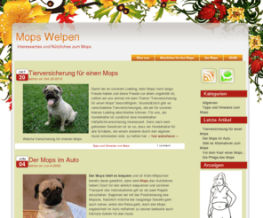 mops-welpen.net: Informationen zum Mops
Zahlreiche interessante und informative Artikel zum Mops und den Mops Welpen