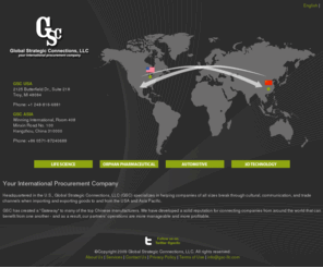 gsc-llc.net: GSC - Global Sourcing, International Procurement and Manufacturing
Global Strategic Connections: China product importation, sourcing, procurement and contract manufacturing.