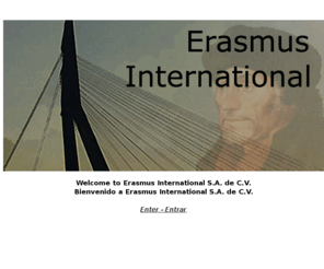 erasmusinternational.com: Erasmus International offers a professional service to the Pharmaceutical Industry around the world/Erasmus Internacional ofrecemos servicios profesionales a la industria farmacéutica mundialmente
Erasmus International offers a professional service to the Pharmaceutical Industry around the world/Erasmus Internacional ofrecemos servicios profesionales a la industria farmacéutica mundialmente