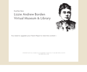 bordenbooksandgifts.com: Lizzie Andrew Borden Virtual Museum & Library
Lizzie Borden Virtual Museum and Library: devoted to the examination of the Borden murders of 1892, Fall River, and Victorian America