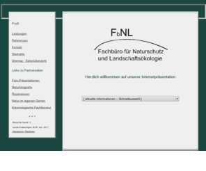 klausnitzer.org: Fachbüro für Naturschutz und Landschaftsökologie
Büro Klausnitzer zu Umweltgutachten Naturführung Naturinterpretation Naturgarten Gartenplanung Deponiebegrünung Kartierung Auenwald Forstwirtschaft