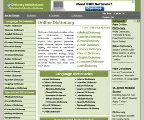 dictionaryunlimited.com: Dictionary - Online Free Dictionary
Dictionary Unlimited provides online free dictionaries, language dictionaries, specialized dictionaries and much more.