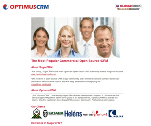 optimuscrm.lt: OptimusCRM - Oficialus Sugar CRM atstovas Lietuvoje.
UAB OptimusCRM teikia visas Sugar CRM aptarnavimo paslaugas: nuoma, diegimas, integracija, palaikymas.