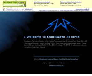 shockwaverecords.com: Shockwave Records Home Page
Shockwave Records is recording company located in Nashville Tennessee. Shockwave Records is the first Recording Comapany to have that name Shockwave Records.