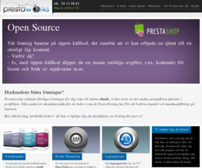 prestaworks.se: kraftfull e-butik baserad på Prestashop | PRESTAWORKS.se
Prestaworks erbjuder färdiga lösningar för e-handel och publiceringssystem till samma låga månadskostnad som ett vanligt webbhotell.