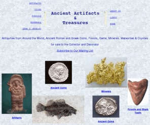 aatminerals.com: Ancient Artifacts & Treasures - antiquities, ancient coi
Ancient Artifacts & Treasures buys and sells ancient coins, antiquities, rocks and minerals, crystals, gems and fossils including Florida fossils