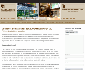 blogodontologia.com: Blog Odontología | Cambra Clinic | Barcelona y Madrid
Blog de Odontología - Barcelona y Madrid - Implantes Dentales, Periodoncia, Cirugía Maxilofacial, Prótesis, Radiología, Estética dental, Endodoncia, Ortodoncia.