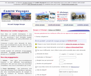 comite-voyages.com: Comité Voyages ® Voyage Groupe pour CE : demande de devis gratuit
Comité Voyages, le Service Groupe Voyages pour CE : Recevez gratuitement les meilleures offres de nos agences de voyages partenaires